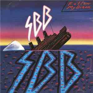 SBB - Follow My Dream