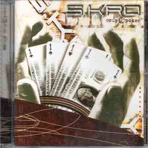 S.Kro - Coup 2 Poker