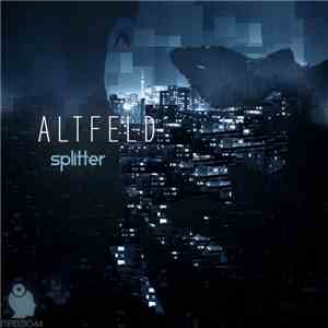 Splitter  - Altfeld