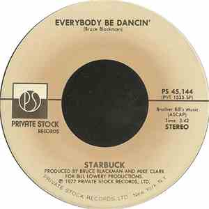 Starbuck - Everybody Be Dancin' / Gimme A Break