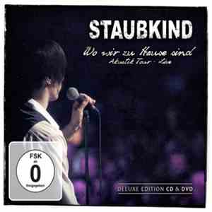 Staubkind - Wo Wir Zu Hause Sind Akustik Tour - Live