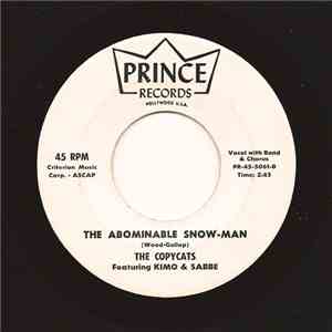 The Copycats Featuring Kimo & Sabbe - The Abominable Snow-Man / Chief Sitti ...