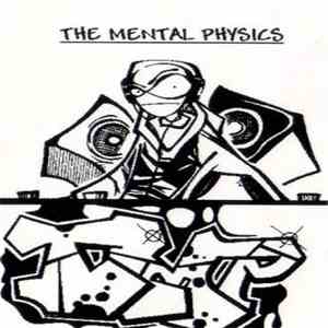 The Mental Physics - The Mental Physics