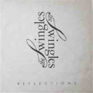 The Swingles - Reflections