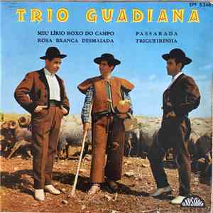 Trio Guadiana - Meu Lirio Roxo Do Campo