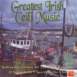 Unknown Artist - Greatest Irish Ceili Music