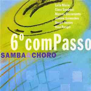 Various - 6º Compasso - Samba & Choro