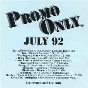 Various - Promo Only: July 92
