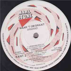 Armand - Waar 'T Om Draait