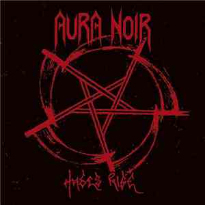 Aura Noir - Hades Rise