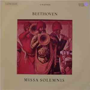Beethoven - Missa Solemnis