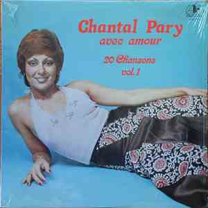 Chantal Pary - Avec Amour - 20 Chansons Vol. 1