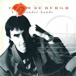 Chris de Burgh - Tender Hands (Remix)