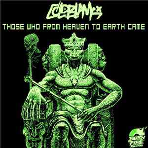 Cold Blank - Those Who From Heaven To Earth Came