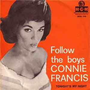 Connie Francis - Follow The Boys / Tonights My Night