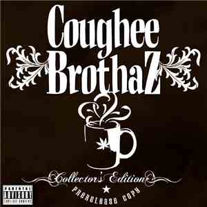 Coughee Brothaz - Collector's Edition (Prerelease Copy)