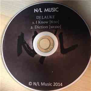 DJ Lauke - I Know / Diction (N/L Music 01)
