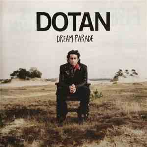 Dotan - Dream Parade