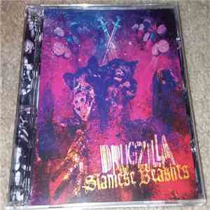 Drugzilla - Siamese Beashts