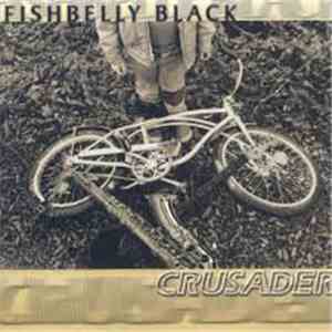 Fishbelly Black - Crusader