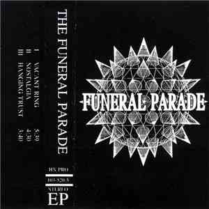 Funeral Parade  - The Funeral Parade