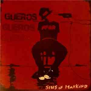 Gueros - Sins Of Mankind