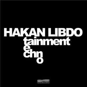 Hakan Lidbo - Technotainment EP