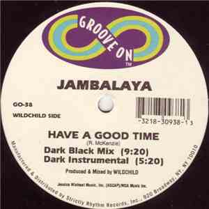Jambalaya - Have A Good Time