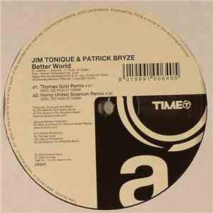 Jim Tonique & Patrick Bryze - Better World