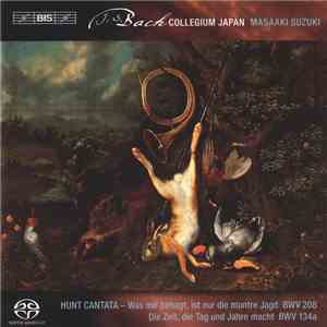 Johann Sebastian Bach, Masaaki Suzuki - Secular Cantatas, Vol. 2 (Hunt Cant ...