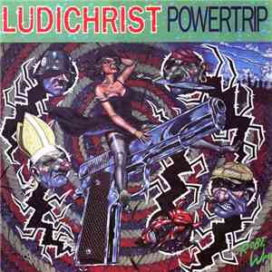 Ludichrist - Powertrip