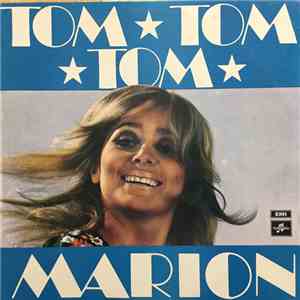 Marion  - Tom Tom Tom