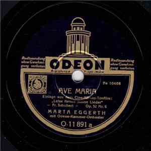 Marta Eggerth Mit Odeon-Kammer-Orchester - Ave Maria / Leise Flehen Meine L ...
