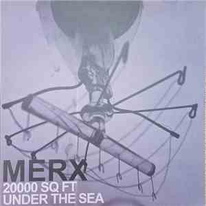 Merx  - 20000 Sq Ft Under The Sea