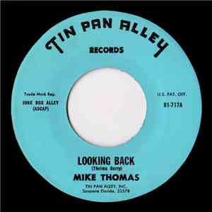 Mike Thomas  - Looking Back
