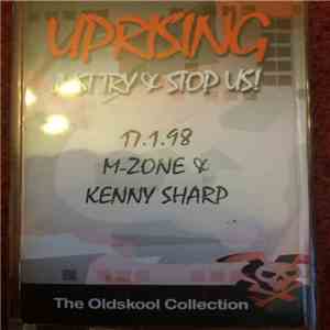 M-Zone, Kenny Sharp - Uprising (The Old Skool Collection)