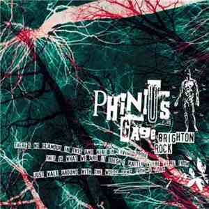 Phinius Gage - Brighton Rock