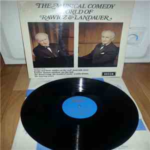 Rawicz & Landauer - The Musical Comedy World Of