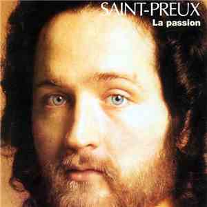 Saint-Preux - Vol.3 - La Passion