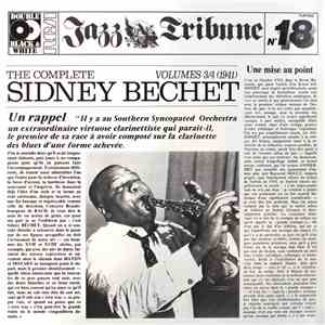 Sidney Bechet - The Complete Sidney Bechet Volumes 3/4 