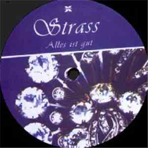 Strass - Alles Ist Gut