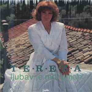 Tereza - Ljubav Je Moj Grijeh