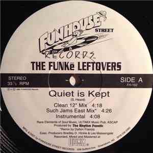 The Funkē Leftovers - Quiet Is Kept