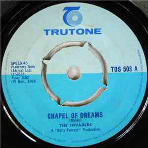 The Invaders - Chapel Of Dreams