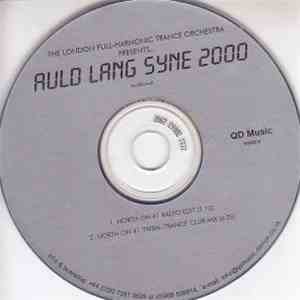 The London Full - Harmonic Trance Orchestra - Auld Lang Syne 2000