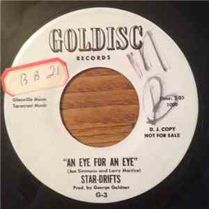 The Star-Drifts - An Eye For An Eye / She's Gone