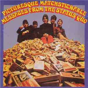 The Status Quo - Picturesque Matchstickable Messages From The Status Quo
