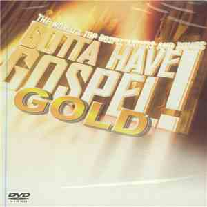 Various - Gotta Have Gospel Gold!