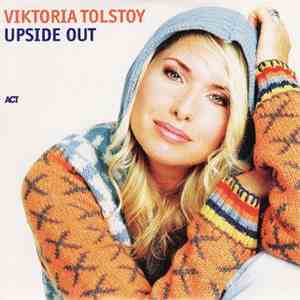 Viktoria Tolstoy - Upside Out