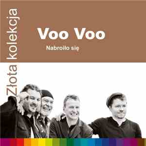 Voo Voo - Nabroiło Się